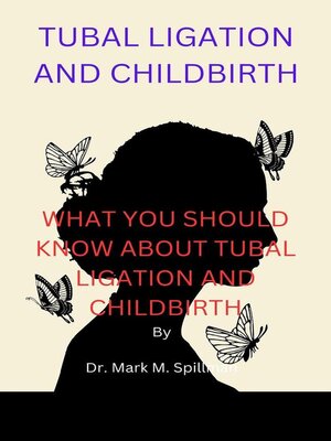 cover image of Tubal Ligation and Childbirth